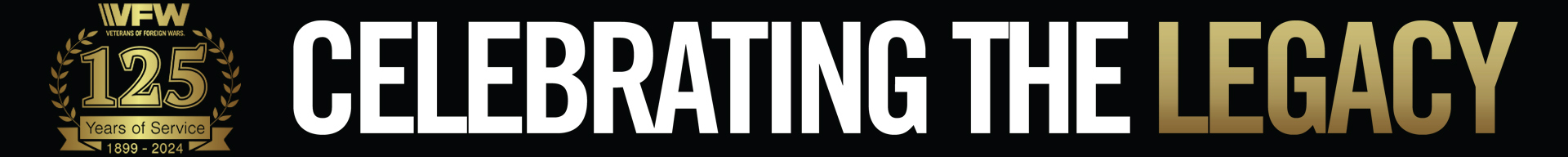 VFW 125th Celebrating the Legacy