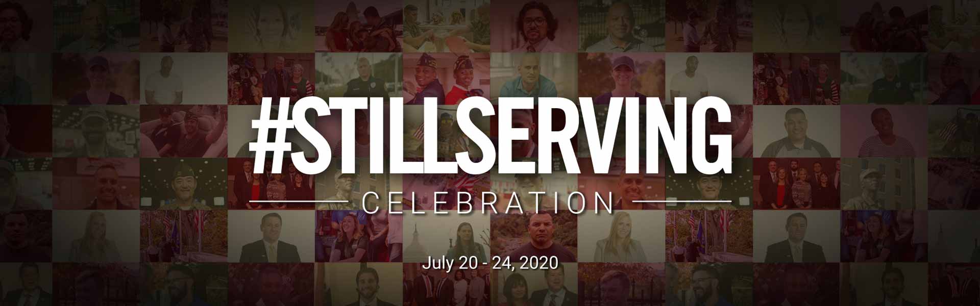 The VFW's #StillServing Celebration, July 20-24, 2020, honors the many ways America's veterans continue to serve their community long after their military service ends